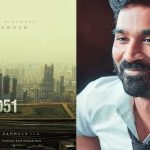 வித்யாசமான கெட்டப்பில் தனுஷ்…. பான் இந்தியா படமாக உருவாகும் D51!
